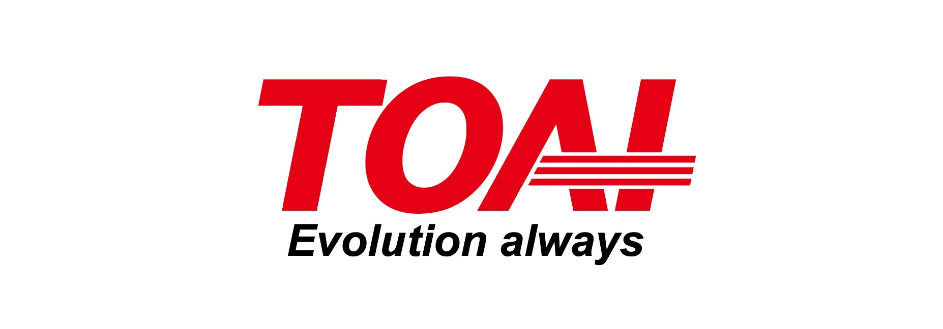TOAI Evolution always